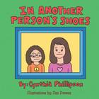 In Another Person's Shoes By Cynthia Phillipson Cover Image