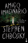Amigo Imaginario / Imaginary Friend By Stephen Chbosky Cover Image