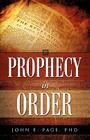Prophecy in Order By John E. Page Cover Image