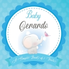 Baby Gerardo A Simple Book of Firsts: First Year Baby Book a Perfect Keepsake Gift for All Your Precious First Year Memories By Bendle Publishing Cover Image