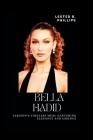 Bella Hadid: Fashion's Timeless Muse-Capturing Elegance And Essence Cover Image