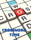Crossword Time - Activity Puzzle Book Cover Image