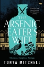 The Arsenic Eater's Wife Cover Image
