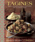 Tagines: Explore the Traditional Tastes of North Africa, with 30 Authentic Recipes Cover Image