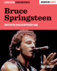 Bruce Springsteen: Songwriting Secrets, Revised and Updated By Rikky Rooksby Cover Image