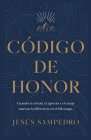 Código de honor By Jesús Sampedro Cover Image