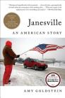 Janesville: An American Story By Amy Goldstein Cover Image