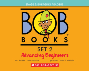 Bob Books - Advancing Beginners Hardcover Bind-Up | Phonics, Ages 4 and up, Kindergarten (Stage 2: Emerging Reader) By Bobby Lynn Maslen (Text by), John R. Maslen (Illustrator) Cover Image