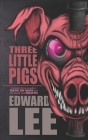 Three Little Pigs: The Pig, The House & Ouija Pig Cover Image