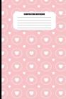 Composition Notebook: White Hearts Pattern on Pink Background (100 Pages, College Ruled) By Sutherland Creek Cover Image