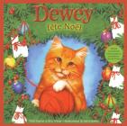 Dewey F?te No?l By Vicki Myron, Bret Witter, Steve James (Illustrator) Cover Image