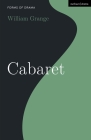 Cabaret By William Grange, Simon Shepherd (Editor) Cover Image