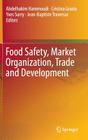 Food Safety, Market Organization, Trade and Development Cover Image