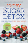 10-Day Sugar Detox: Easy Meal Plans to Beat Sugar in 10 Days By Rockridge Press Cover Image