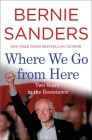 Where We Go from Here By Bernie Sanders Cover Image