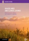 Grasslands and Climate Change (Ecological Reviews) Cover Image