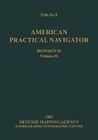 American Practical Navigator Volume 2 1981 Edition By Nathaniel Bowditch Cover Image