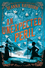 An Unexpected Peril (A Veronica Speedwell Mystery #6) Cover Image