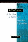 Self-Advocacy in the Lives of People with Learning Difficulties (Disability) By Dan Goodley, Goodley Cover Image