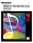 Songs of the British Isles By Jerry Silverman Cover Image