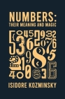 Numbers Their Meaning And Magic Hardcover Cover Image