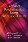 Applied Psychometrics using SPSS and AMOS Cover Image