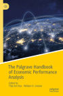 The Palgrave Handbook of Economic Performance Analysis By Thijs Ten Raa (Editor), William H. Greene (Editor) Cover Image