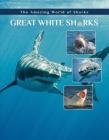Great White Sharks By Elizabeth Roseborough Cover Image