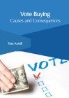 Vote Buying: Causes and Consequences Cover Image