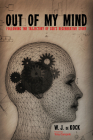 Out of My Mind By Wj de Kock, Tony Campolo (Foreword by) Cover Image