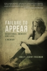 Failure To Appear: Resistance, Identity and Loss Cover Image