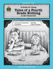 A Guide for Using Tales of a Fourth Grade Nothing in the Classroom (Literature Units) By Deborah Hayes Cover Image