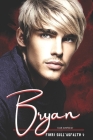 Bryan - Fiori sull'Asfalto 4: Suspense romance, young adult con un po' di Genova nel cuore. Aria di novità in casa Martilalli By Daphne Lorbeeren (Editor), Chicory Edizioni Books, Ella Kintsugi Cover Image