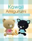 Kawaii Amigurumi: 28 Cute Animal Crochet Patterns (Sayjai's Amigurumi Crochet Patterns #5) Cover Image
