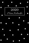 2020 Mein Kalender: A5 Wochenplaner 2020 I Wochen- und Jahresplaner I Modernes Design, Wochenkalender mit To-Do Listen I 1 Woche auf 2 Sei By Lucinho Publishing Cover Image