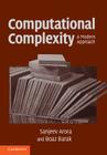 Computational Complexity: A Modern Approach By Sanjeev Arora, Boaz Barak Cover Image
