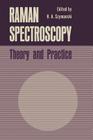 Raman Spectroscopy: Theory and Practice Cover Image