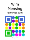 Wim Mensing Paintings 2007 Cover Image