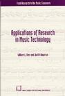 Applications of Research in Music Technology (Practice) By William L. Berz, Judity Bowman Cover Image