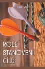Role stanovení cílů By Silviu Vasile Cover Image