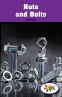 Nuts and Bolts (Rosen Real Readers: Stem and Steam Collection) By Denzel T. Carter Cover Image