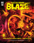Suicide Squad: Blaze By Simon Spurrier Cover Image