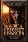 The Murder of Cricket Coogler By Tamsin Silver Cover Image
