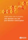 Health Worker Roles in Providing Safe Abortion Care and Post-Abortion Contraception Cover Image