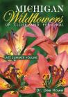 Michigan Wildflowers: Up Close and Personal: Late Summer Volume Cover Image