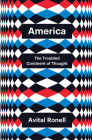 America: The Troubled Continent of Thought (Theory Redux) Cover Image