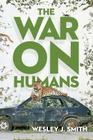 The War on Humans Cover Image