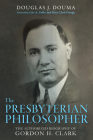 The Presbyterian Philosopher Cover Image