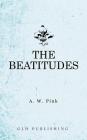 The Beatitudes By Arthur W. Pink Cover Image