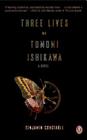 Three Lives of Tomomi Ishikawa By Benjamin Constable Cover Image